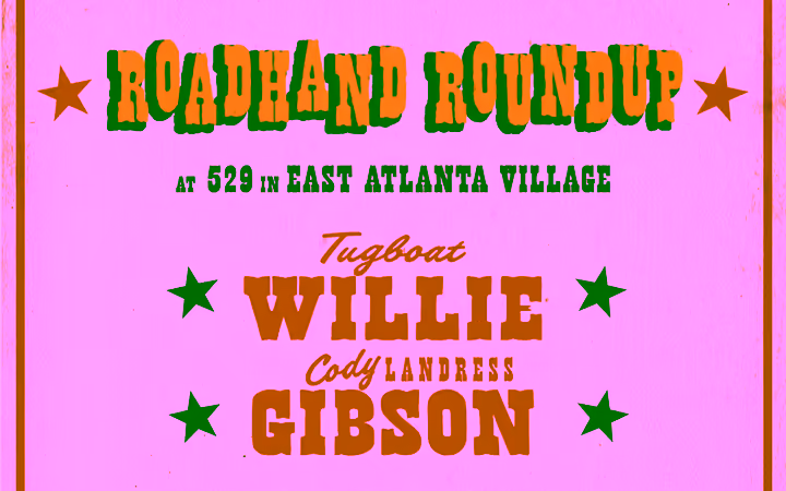 Roadhand Roundup: Cody Bolden & The Roadhands w/ Cody Landress Gibson, Tugboat Willie