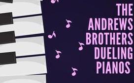 Dueling Pianos - The Andrews Brothers