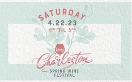 Charleston Spring Wine Festival