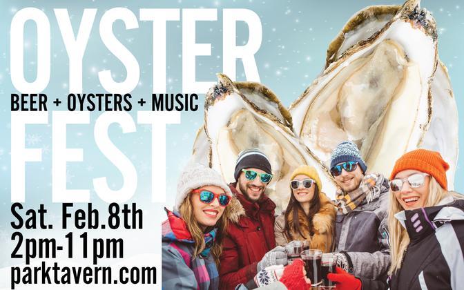 Oysterfest 2025 Returns To Park Tavern